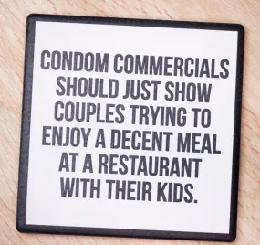 Condom Commercial Coaster